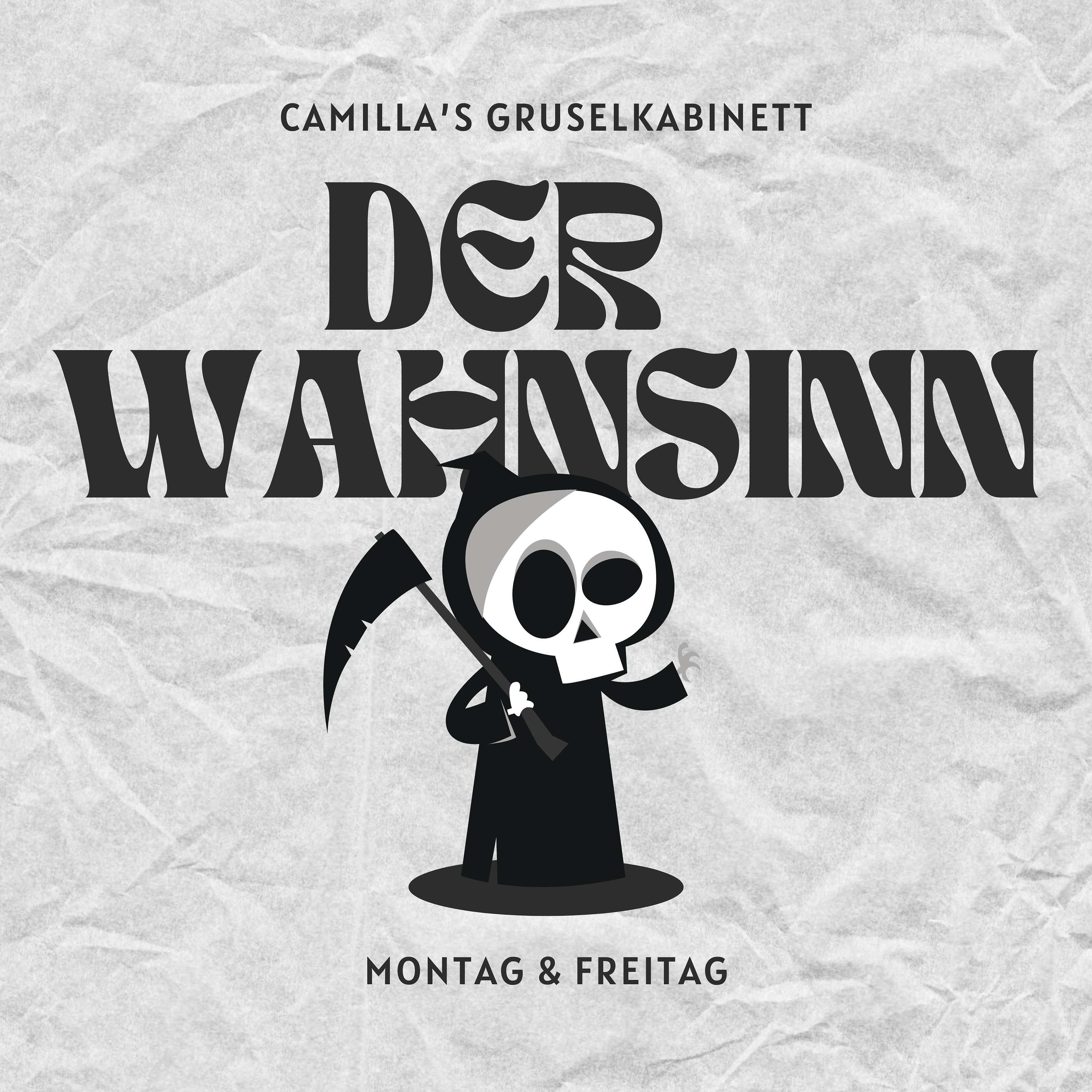 Der Wahnsinn: Ju's Gruselkabinett podcast artwork