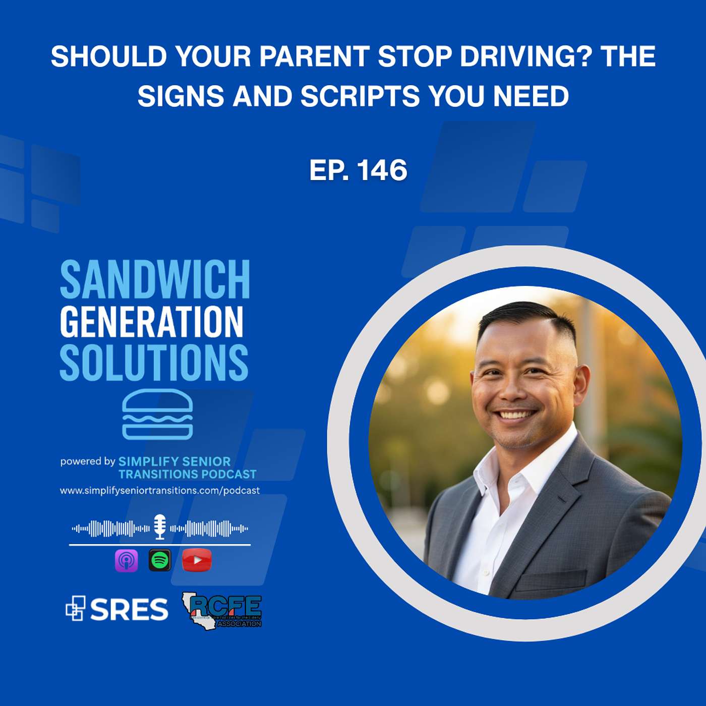 EP 146 - Should Your Parent Stop Driving? The Signs and Scripts You Need episode artwork