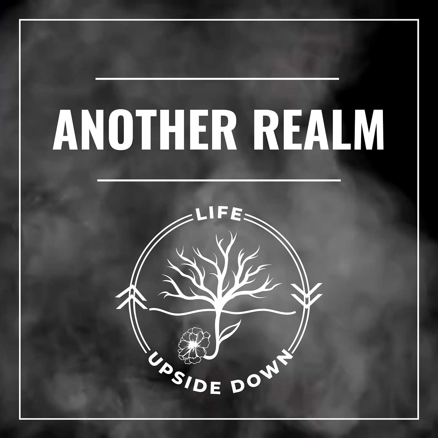 Life Upside Down