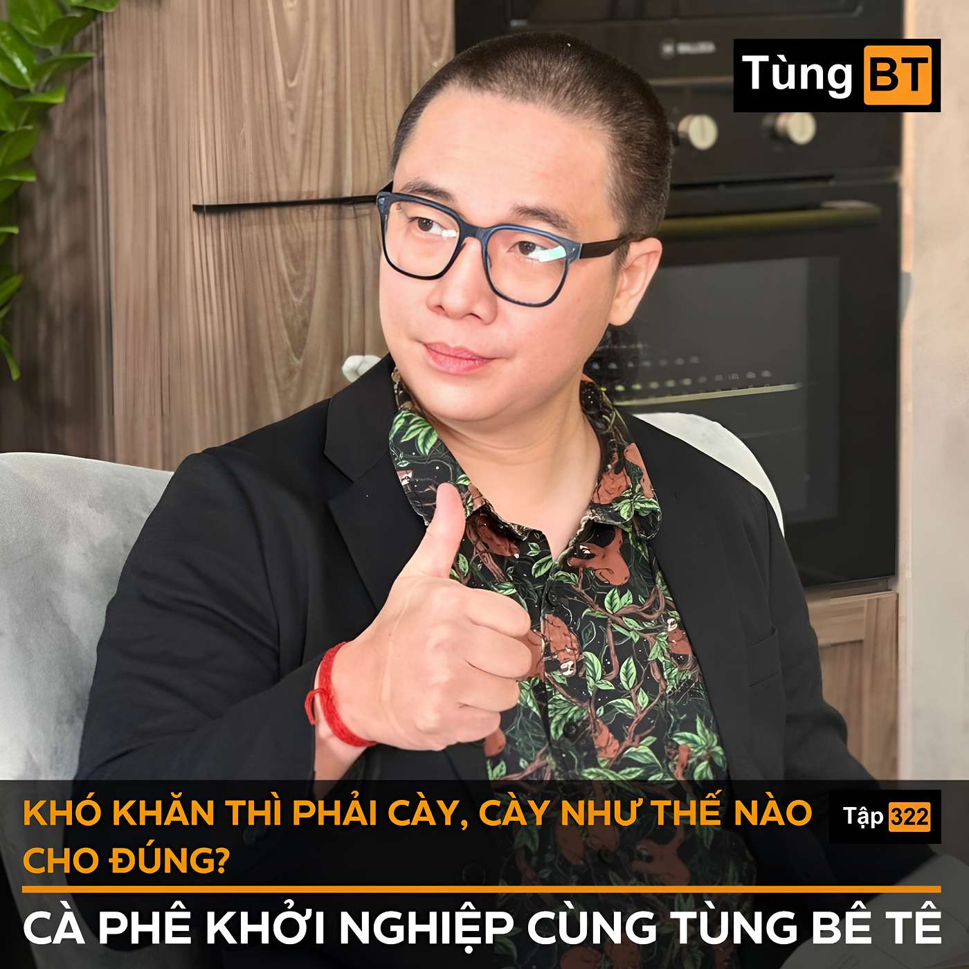 Cà Phê Khởi Nghiệp Cùng Tùng Bê Tê - Không kịch bản