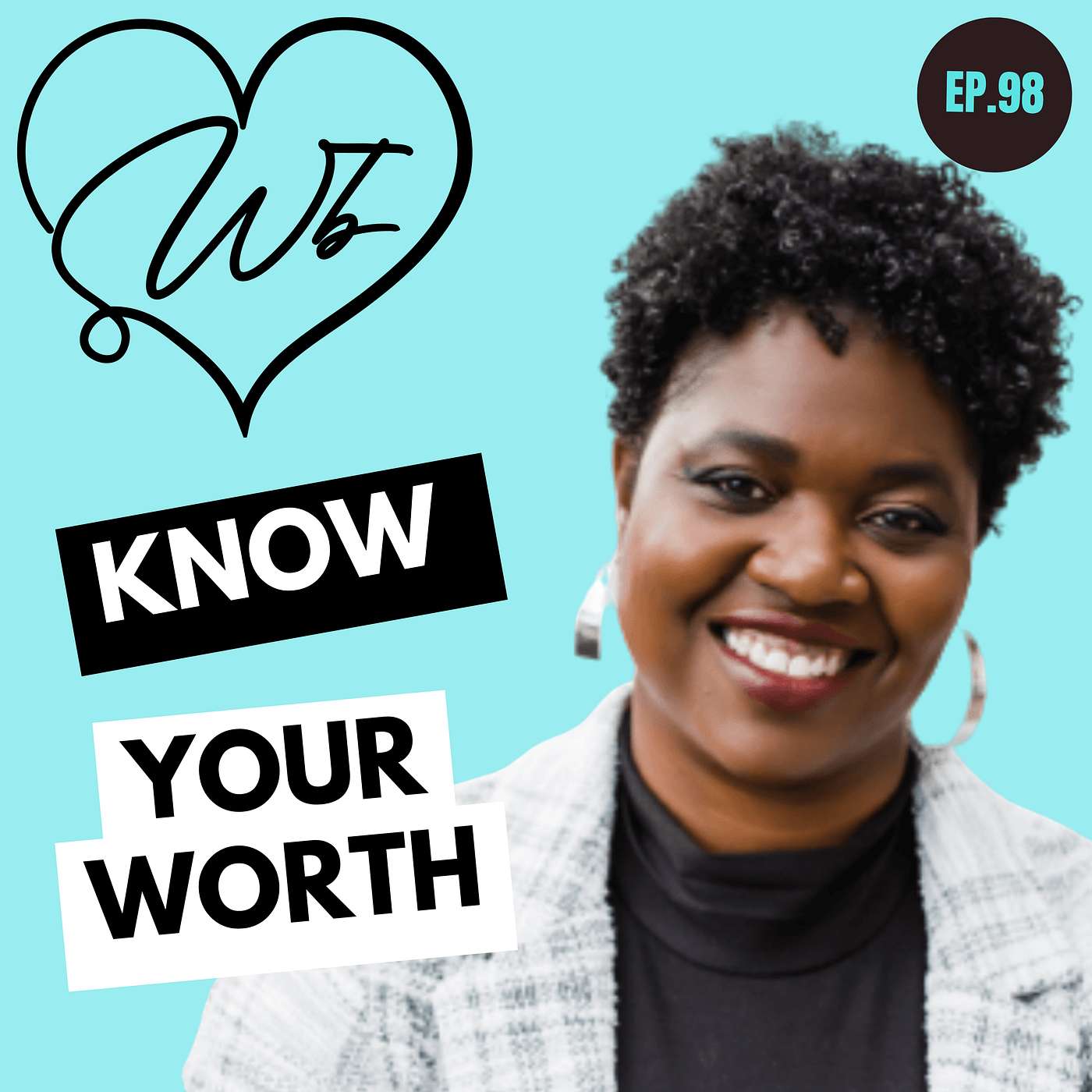 Know Your Worth with Dr. Cynthia Coy