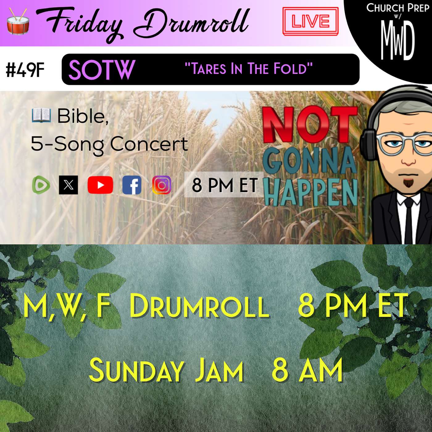 🥁 #49F 📖Bible: "Tares In The Fold" | Church Prep w/ MWD episode artwork