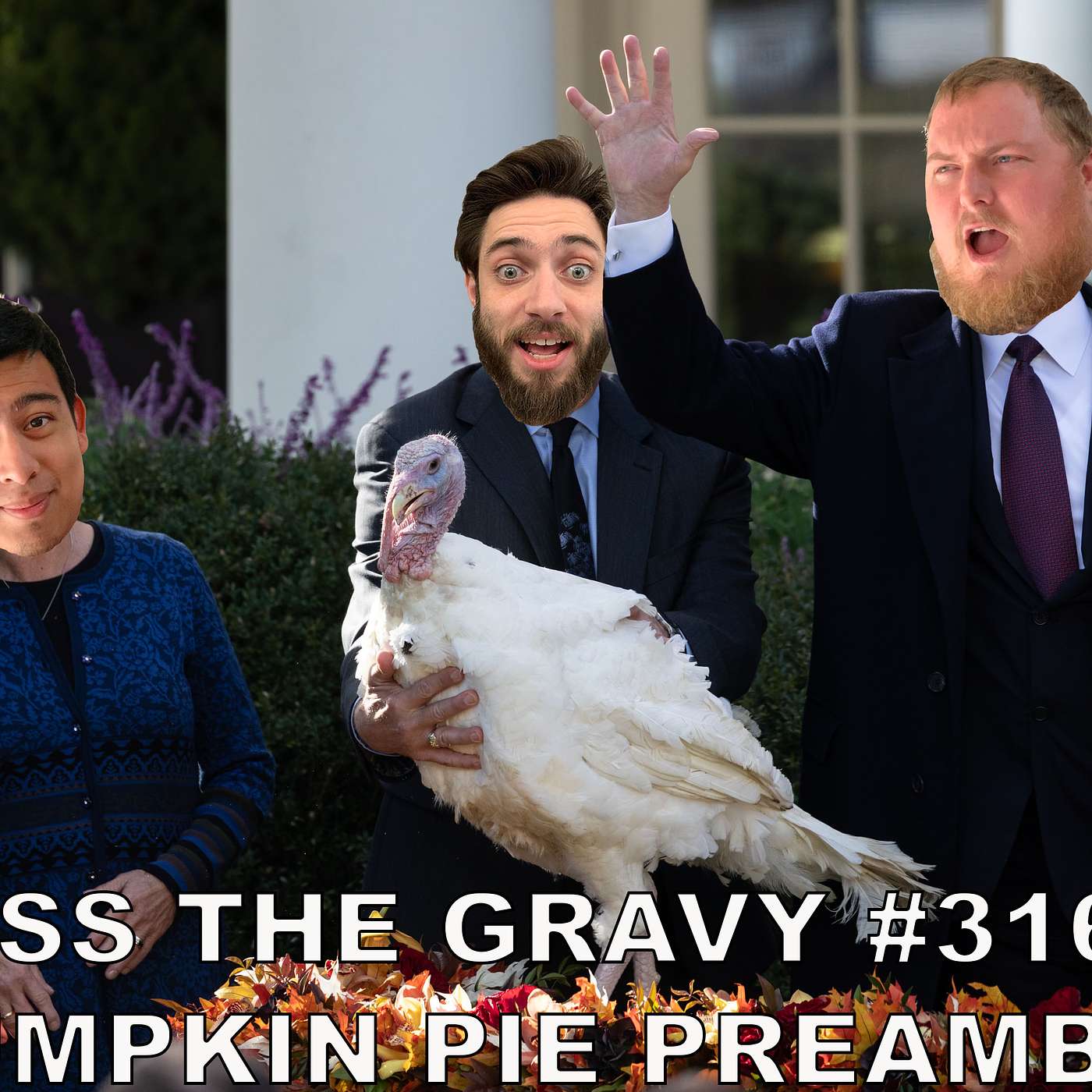 Pass The Gravy #316: Pumpkin Pie Preamble