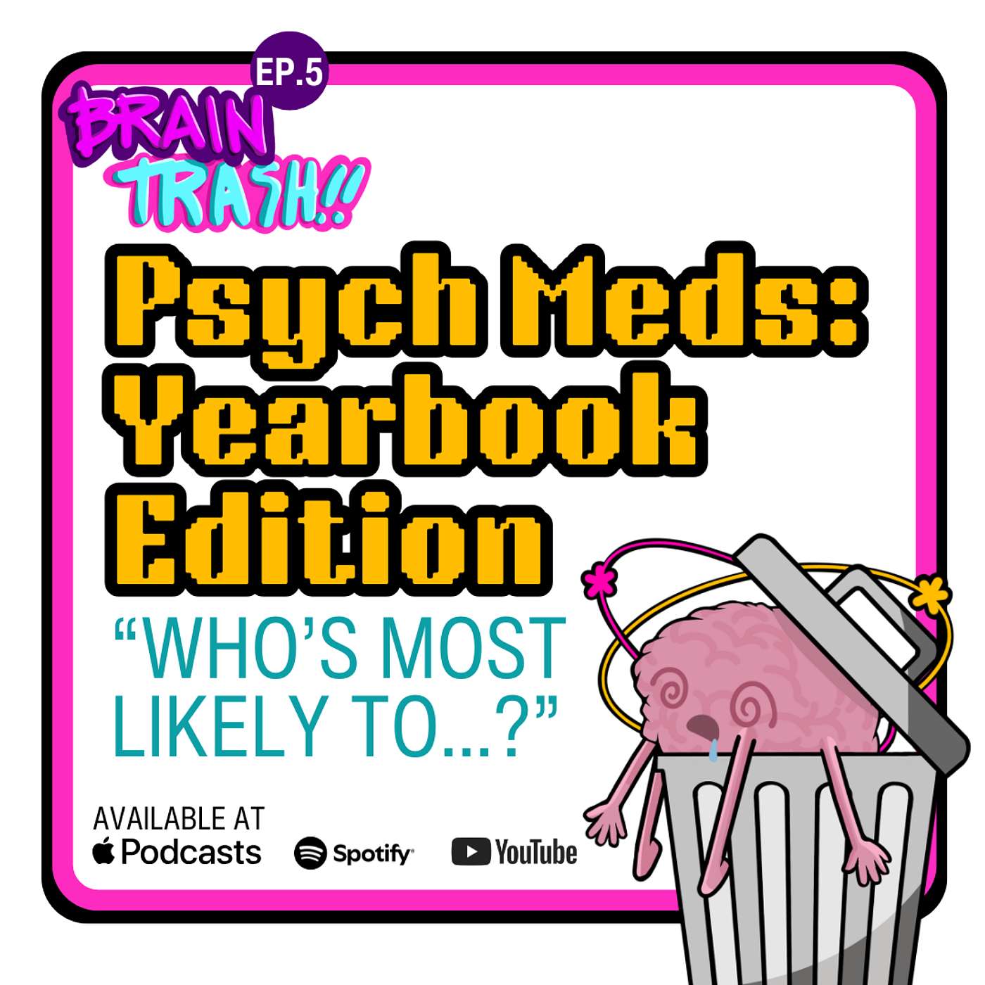 Brain Trash: Psychiatry from DSM to Dumpster Fire