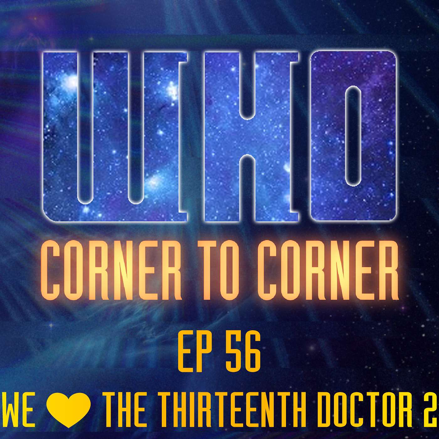 Doctor Who | We Love The Thirteenth Doctor 2 episode artwork