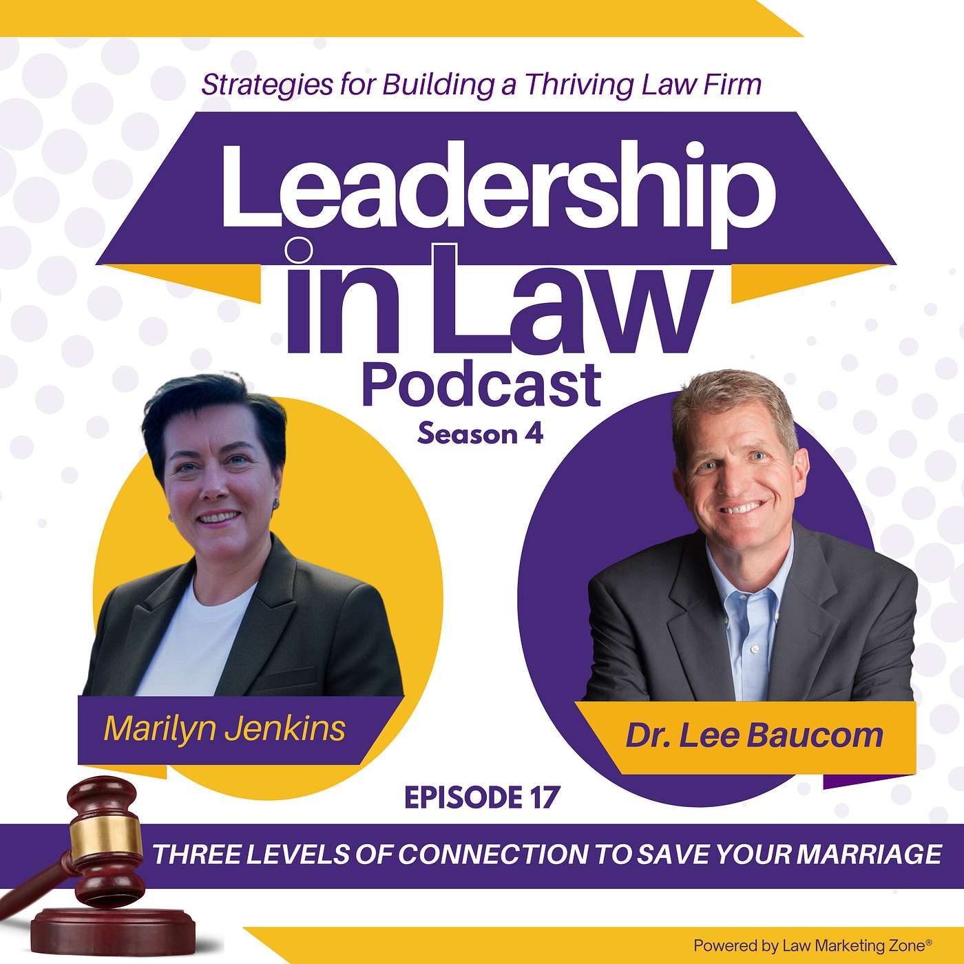 S04E167 Three Levels of Connection to Save Your Marriage with Dr. Lee Baucom episode artwork