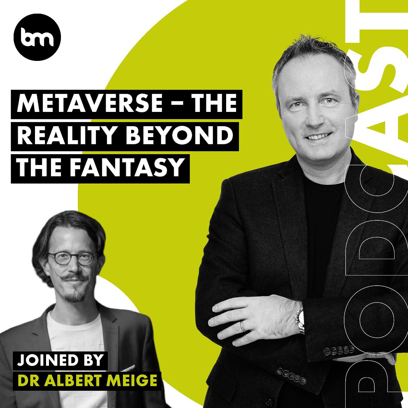 cover of episode Metaverse – The Reality Beyond The Fantasy (with Dr Albert Meige, Director of Blue Shift at Arthur D. Little)