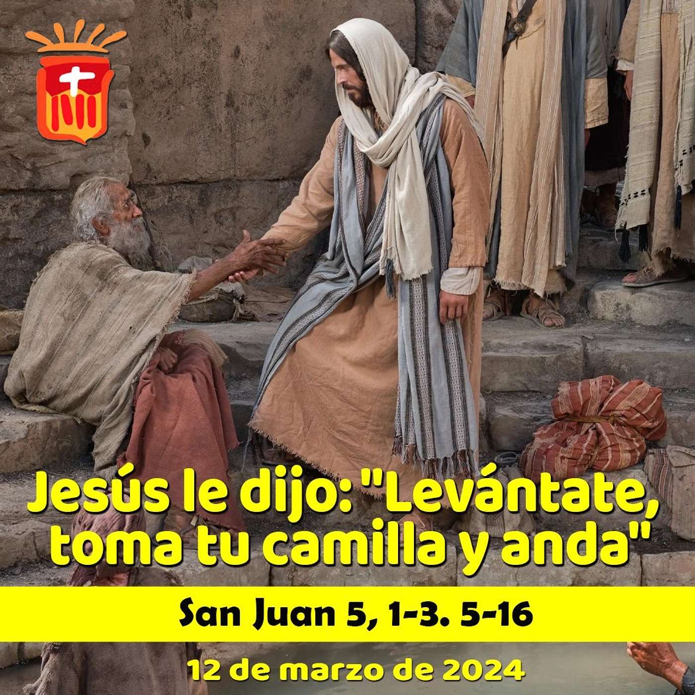 2024-03-12 San Juan 5, 1-16 Martes IV Cuaresma