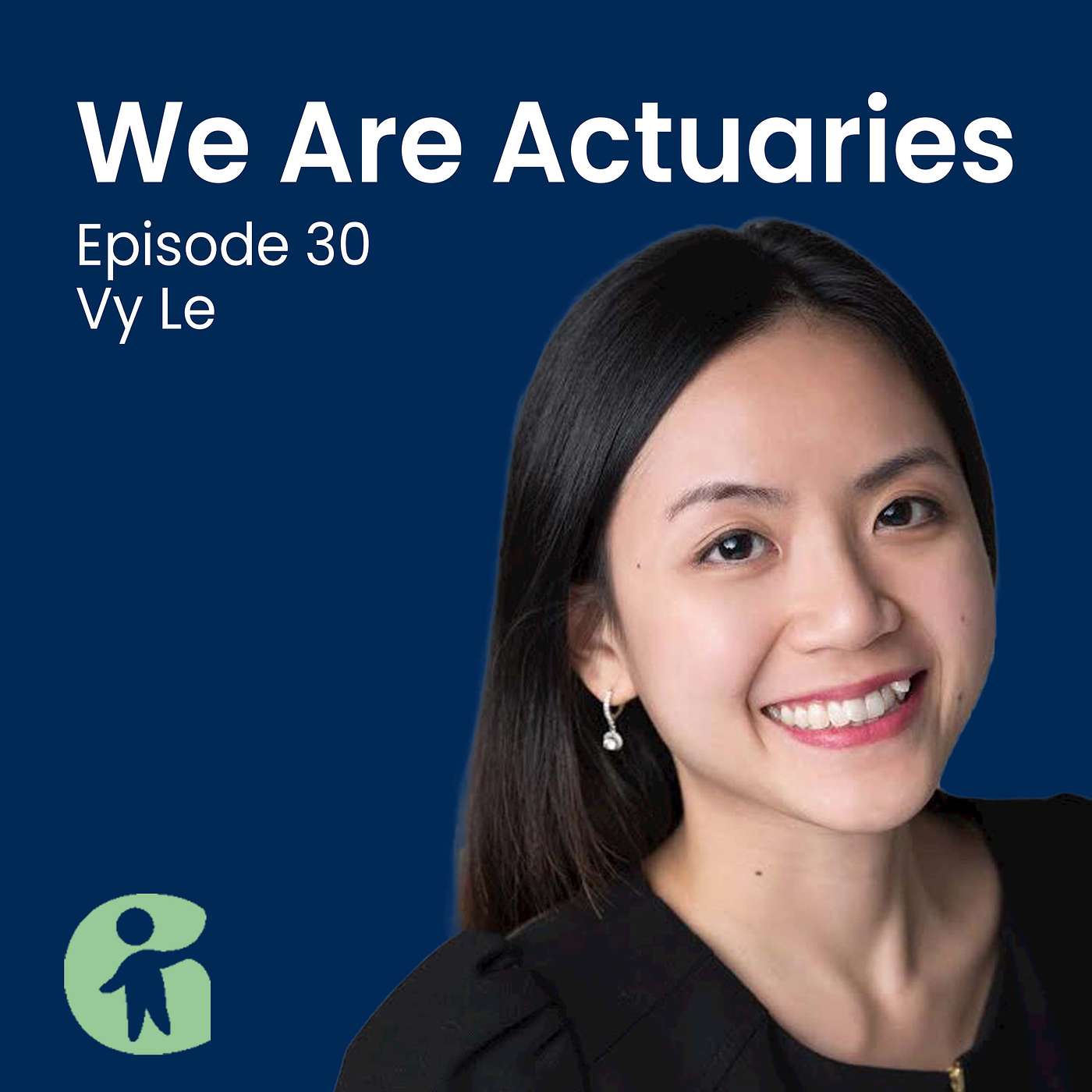 Actuaries as YouTubers with Vy Le