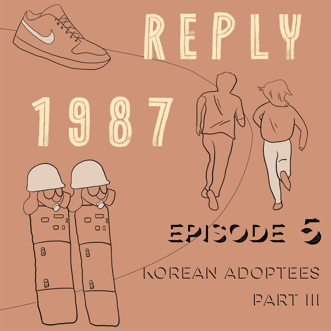 005 | Korean Adoptees Part III: Reply 1987 episode artwork
