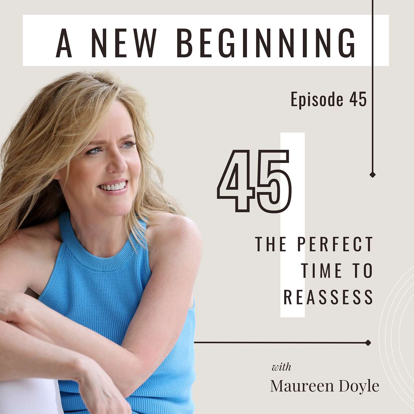 The Perfect Time to Reassess