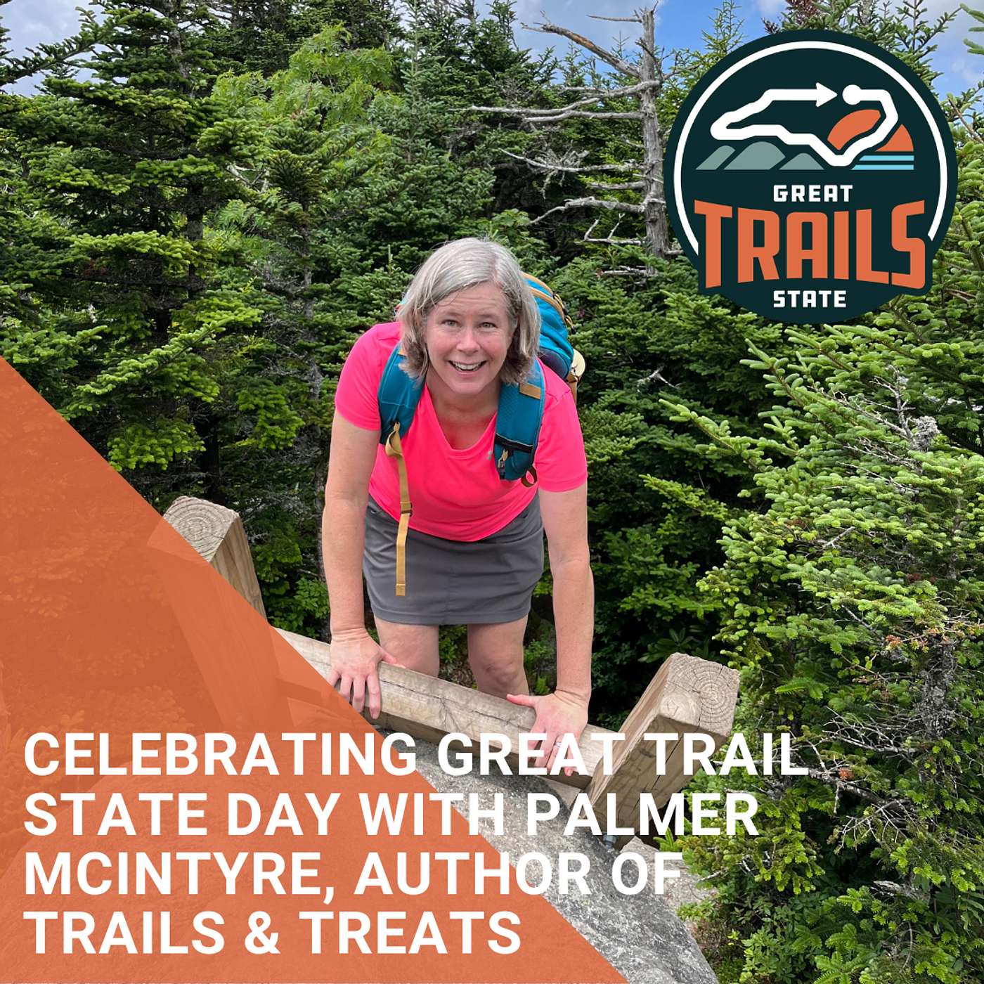 Celebrating North Carolina's Great Trail State Day with Palmer McIntyre, Author of Trails & Treats