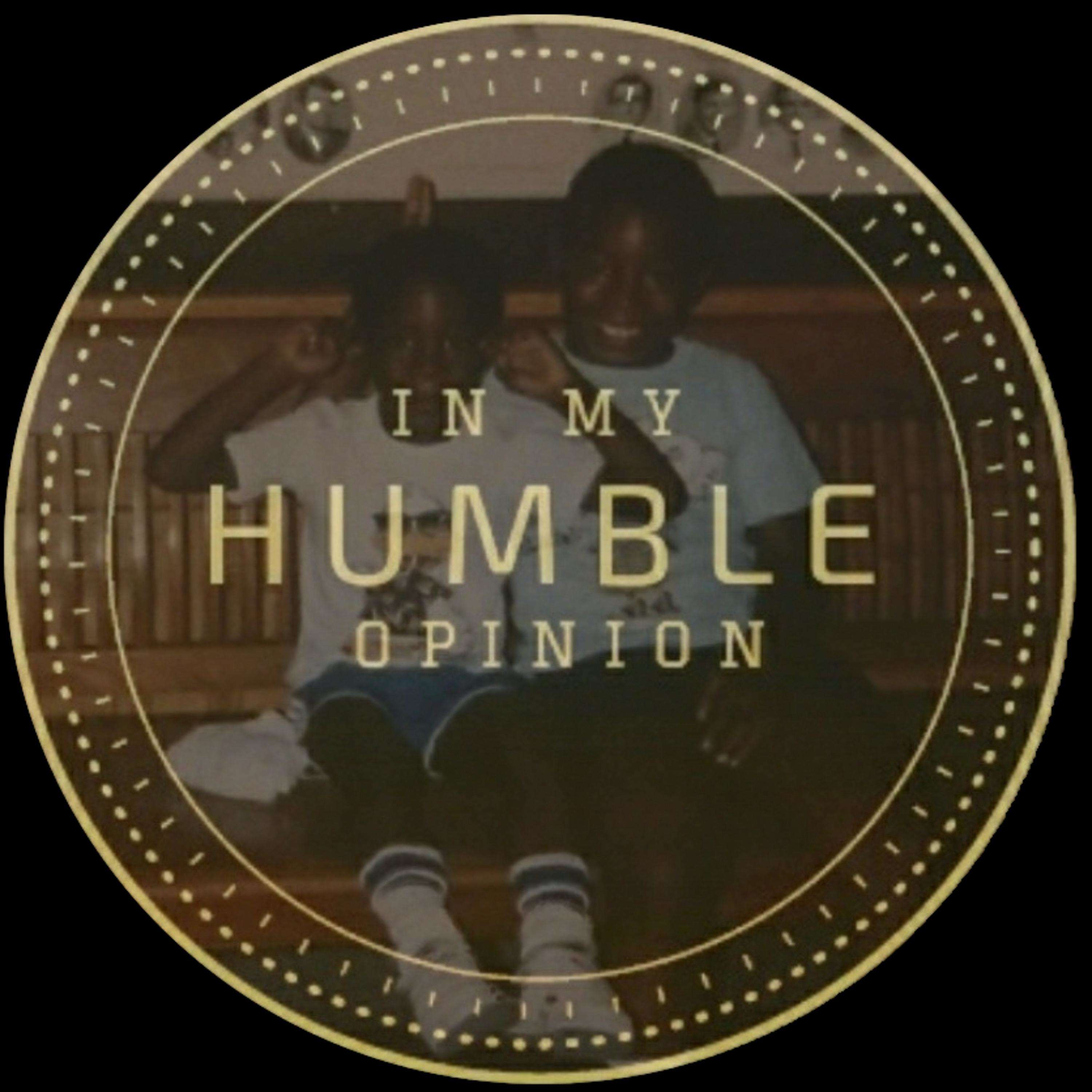 In My Humble Opinion cover