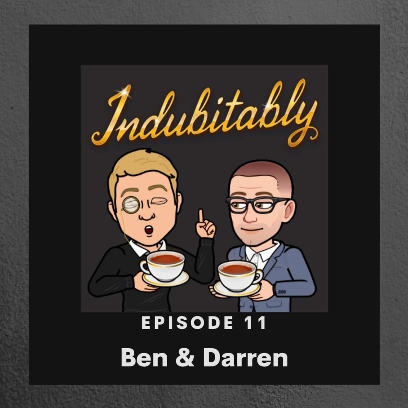 Episode 11: Tech Talks & More with Ben Moore and Daren White