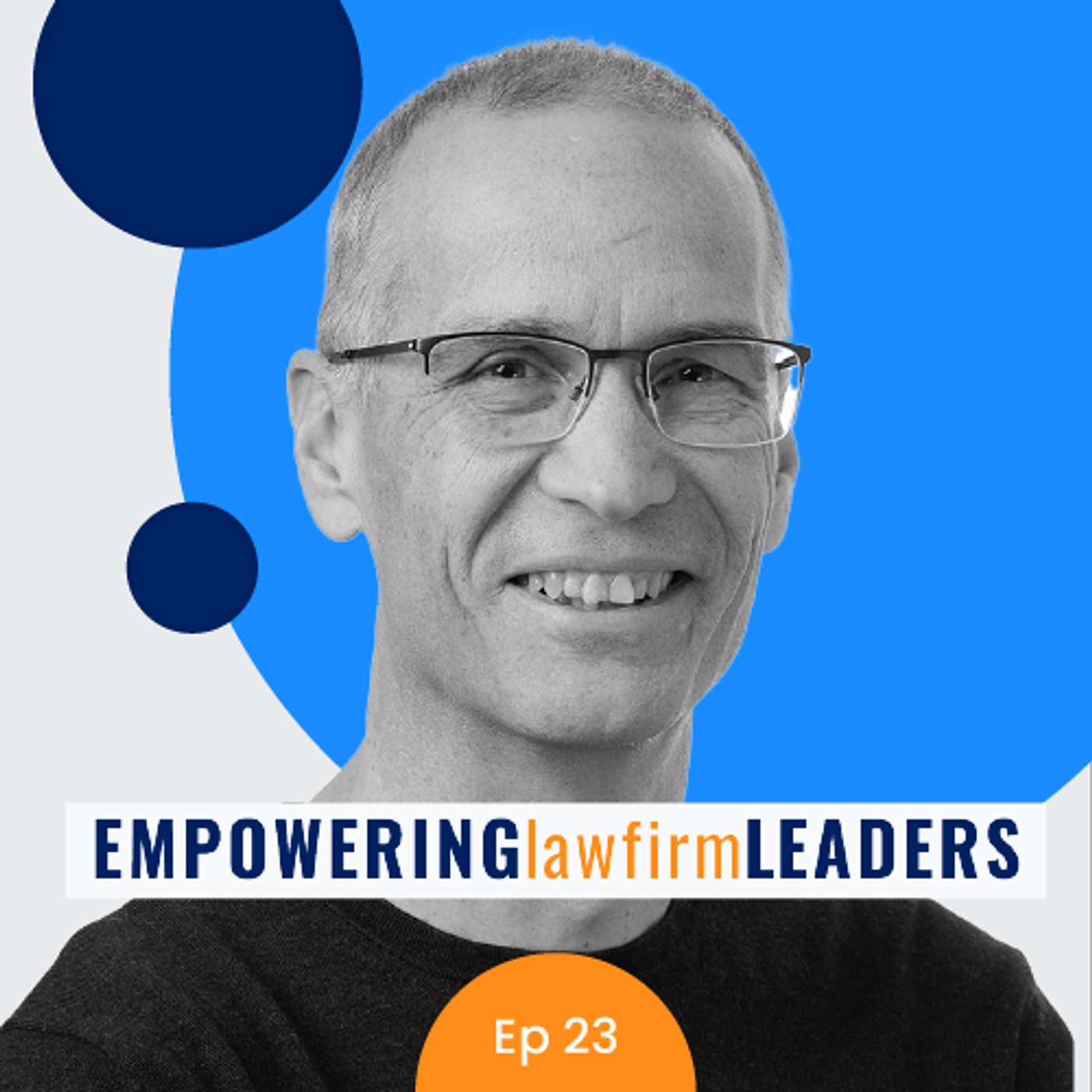 Empowering Law Firm Leaders