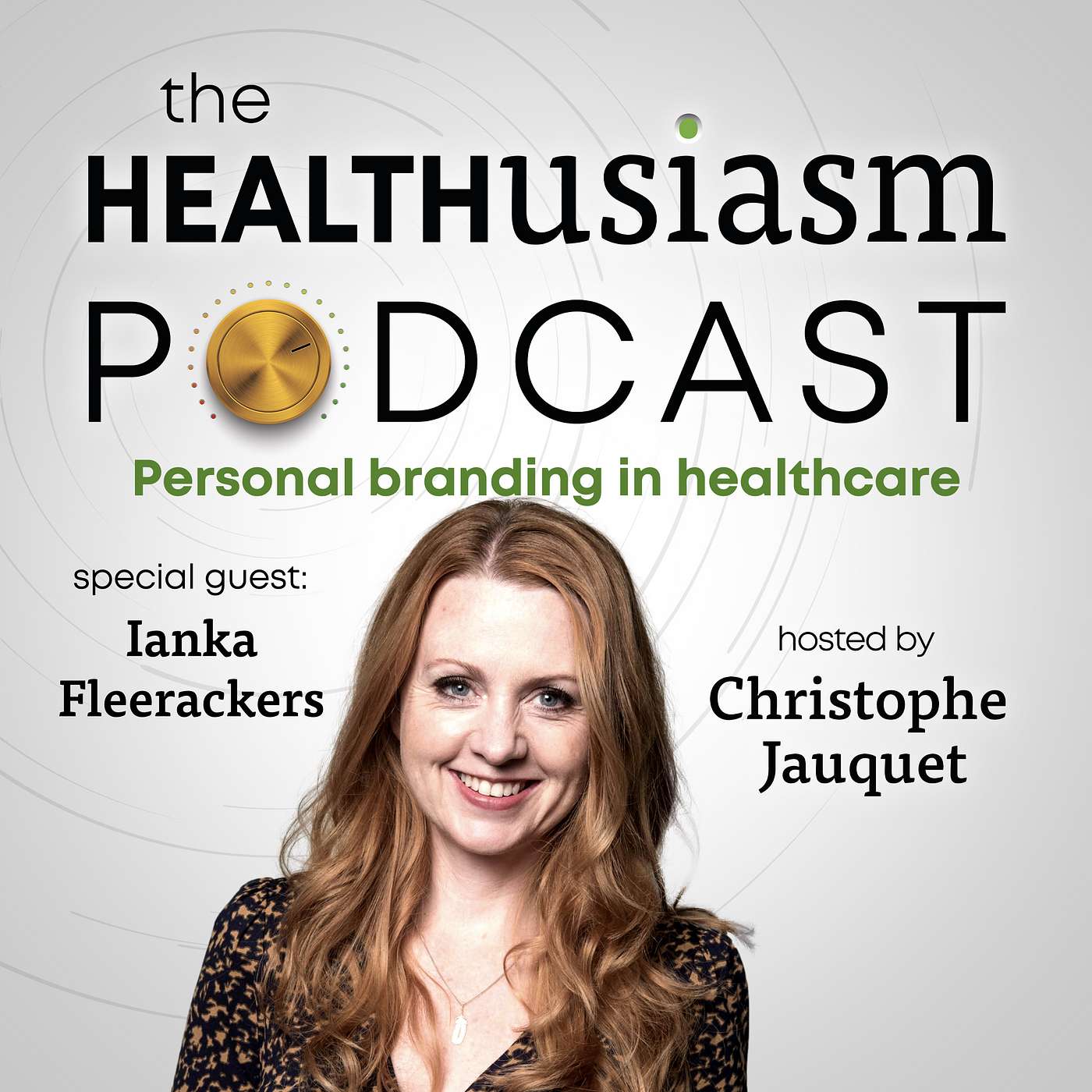 #023 - Personal Branding in Healthcare