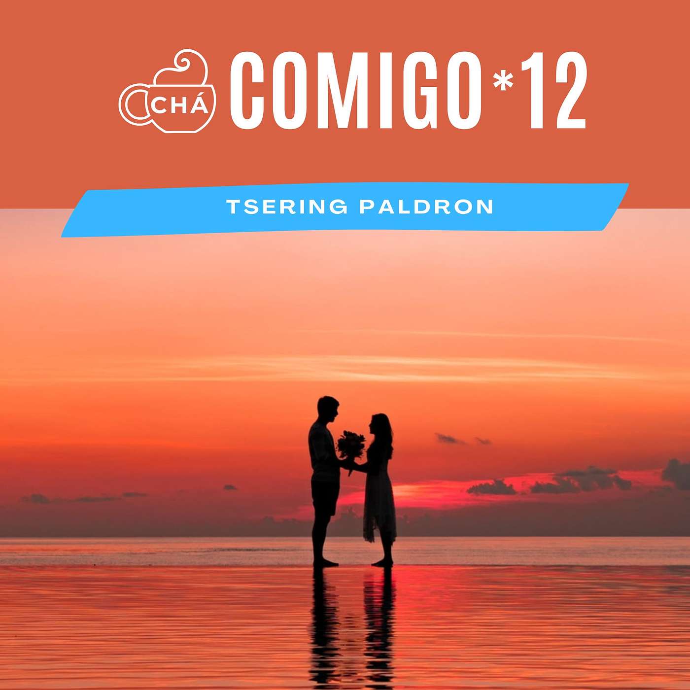 Chá Comigo, Podcast de Tsering Paldron