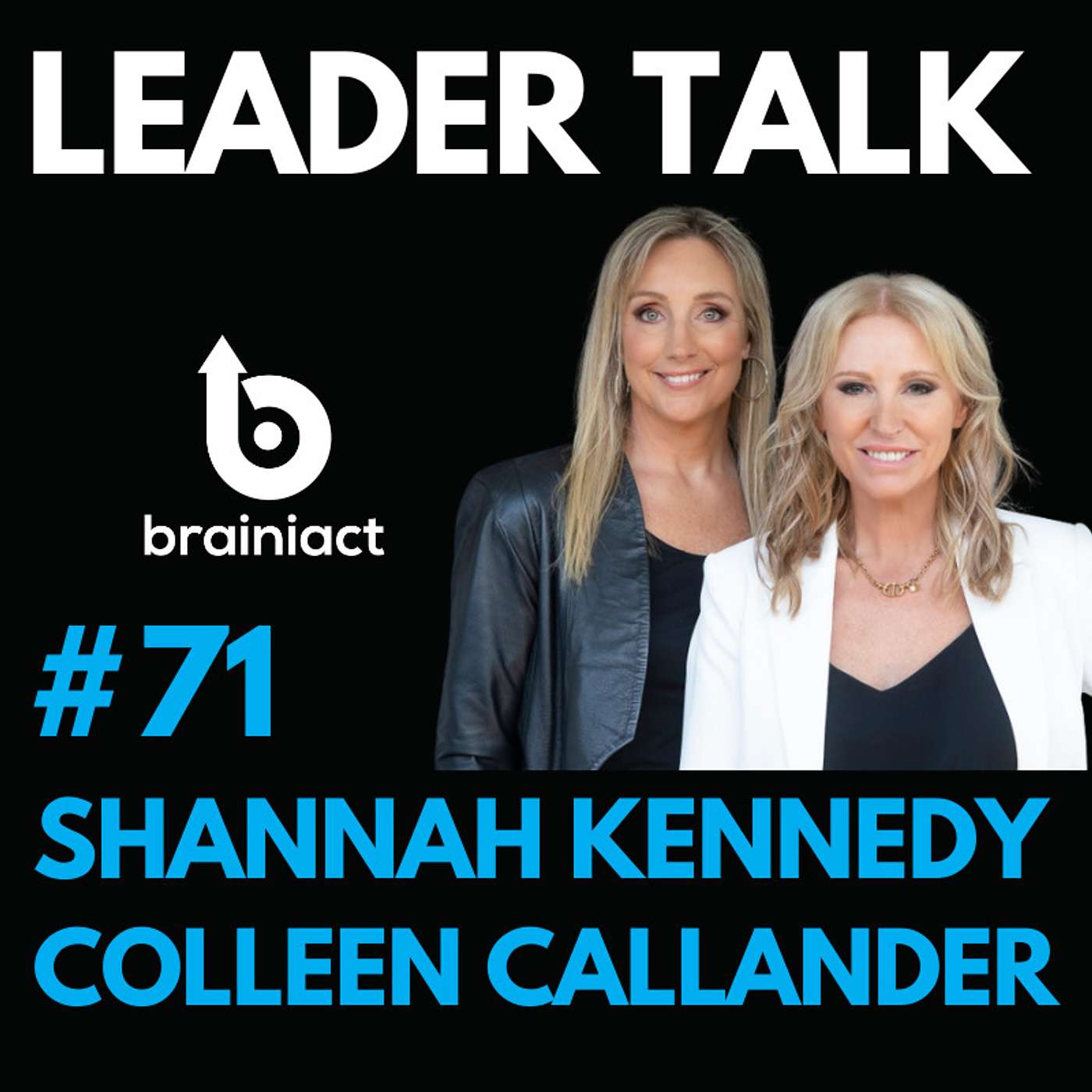 Leader Talk - By Brainiact