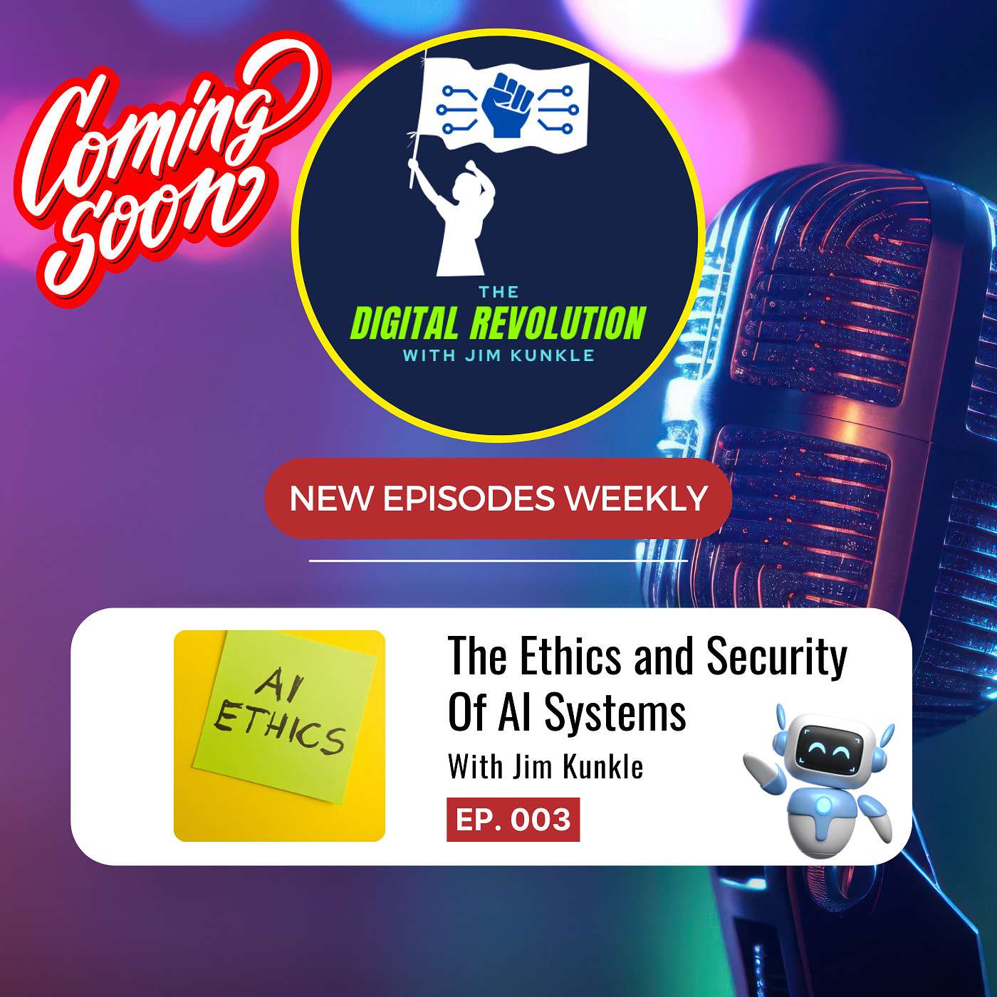 The Digital Revolution with Jim Kunkle
