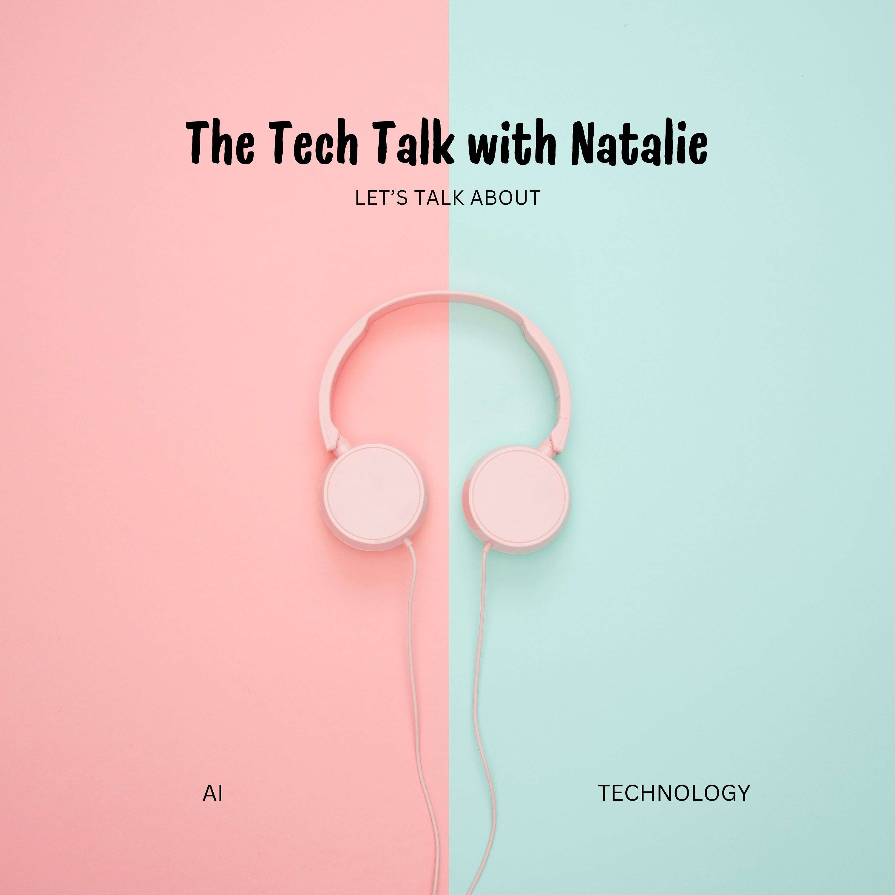 The Tech Talk with Natalie