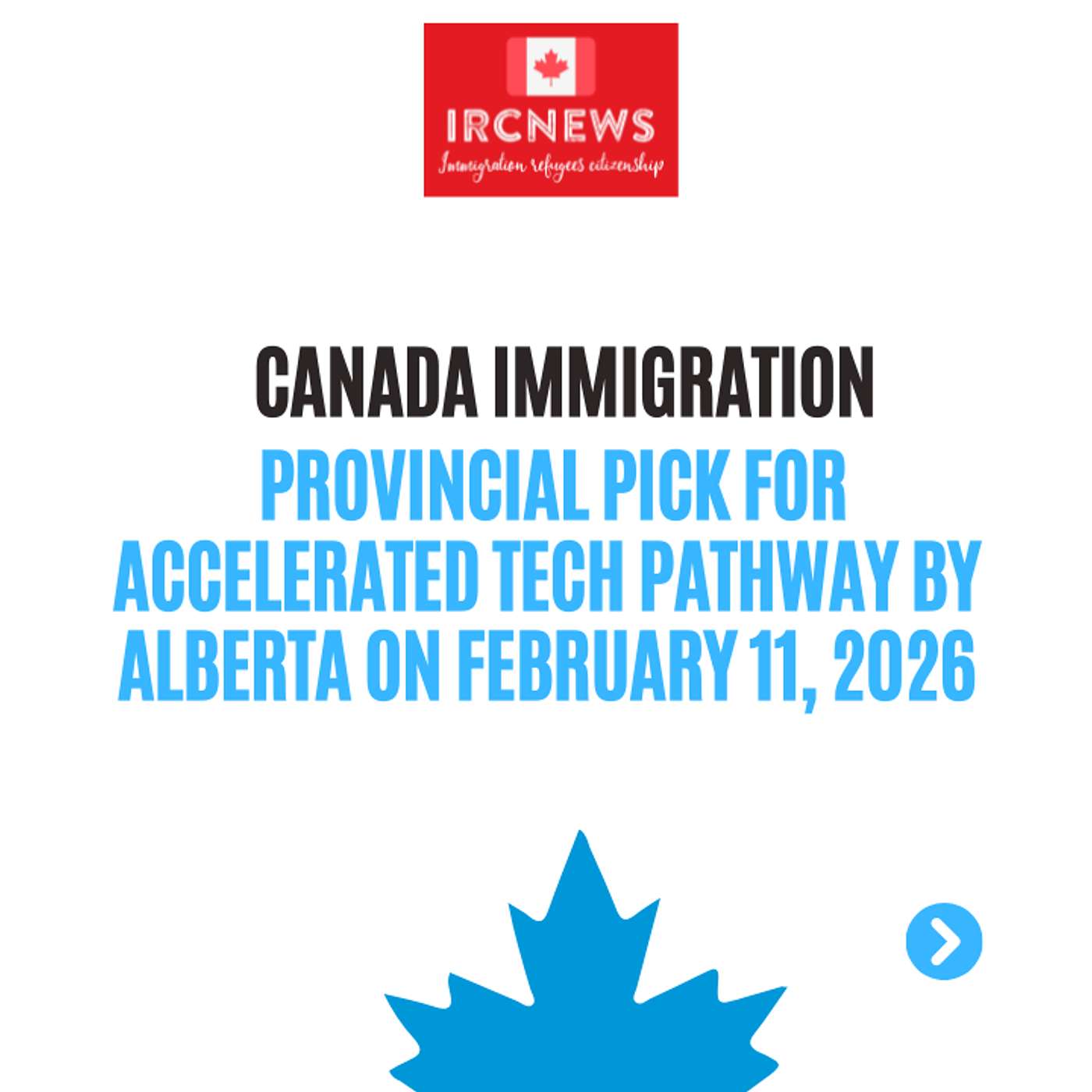 Canada Immigration Provincial pick for Accelerated Tech Pathway by Alberta on February 11, 2026 episode artwork