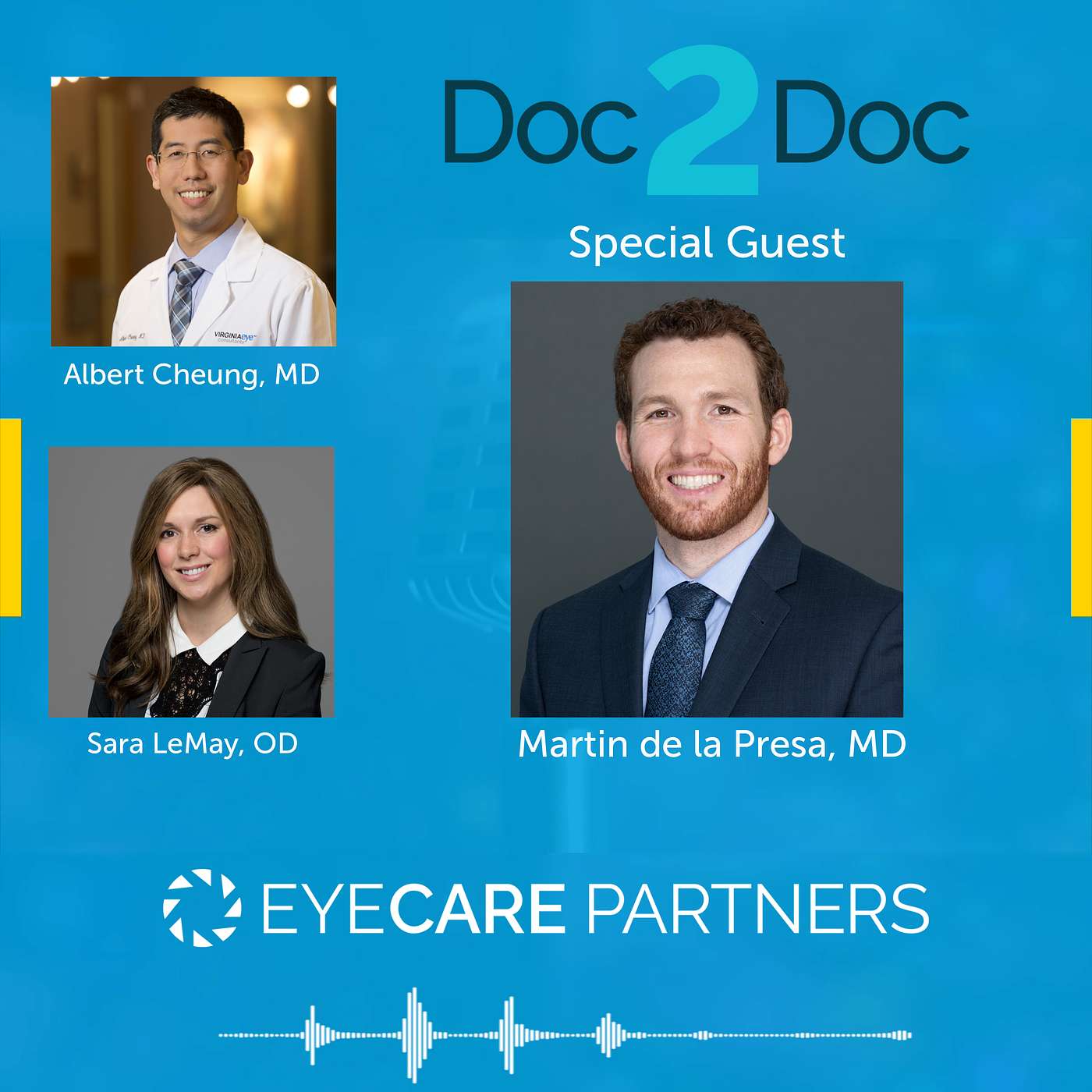 EyeCare Partners Doc2Doc Podcast