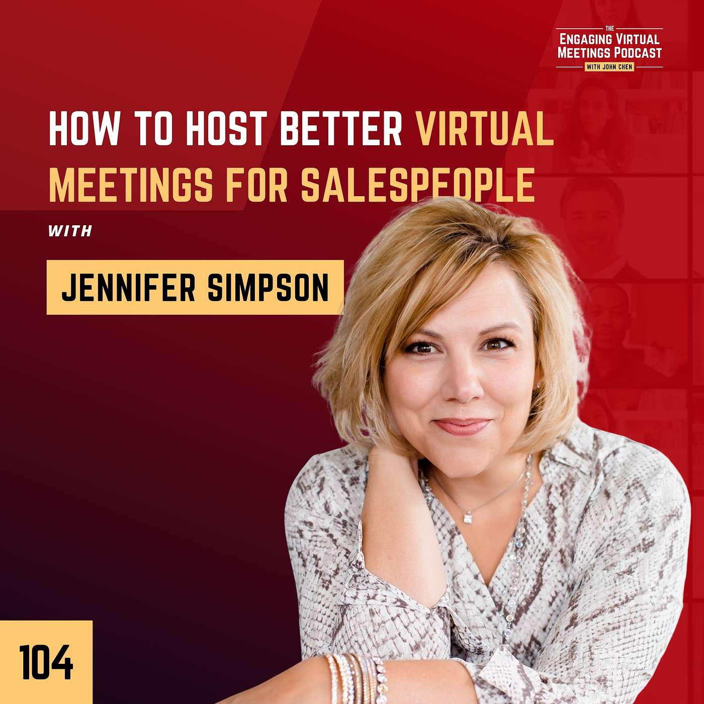 Engaging Virtual Meetings Podcast with John Chen