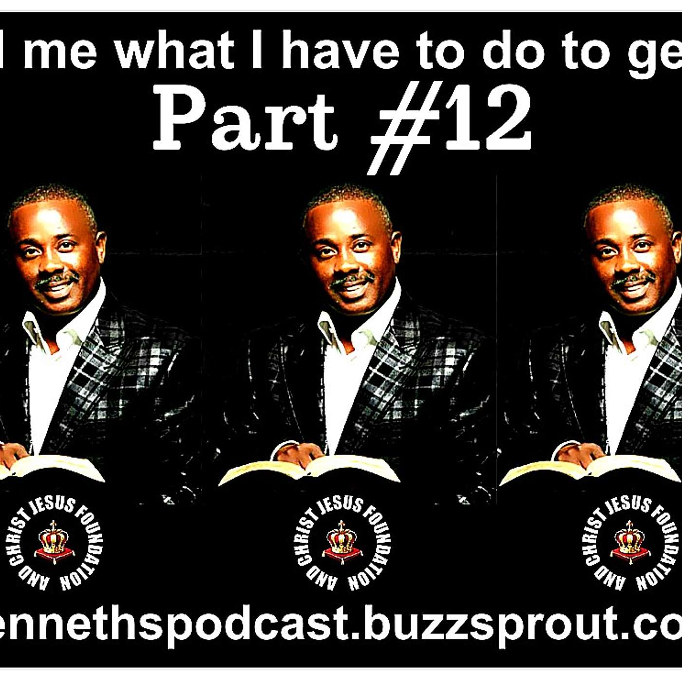 #12 - TELL ME WHAT I HAVE TO DO TO GET IT - 04/19/2025