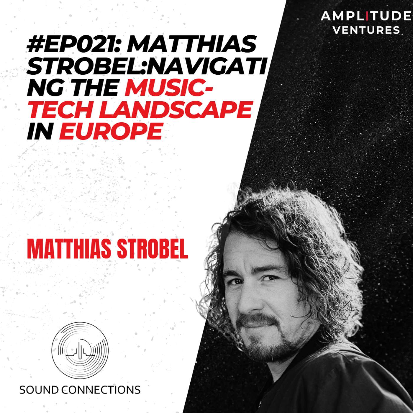 #021: EXPERT: Matthias Strobel: Navigating the Music-Tech Landscape in Europe