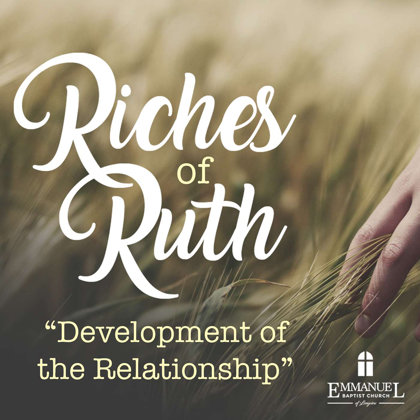 Riches of Ruth: The Development of the Relationship - Wednesday Bible Study 01/04/2023 - Pastor Bob Gray II episode artwork
