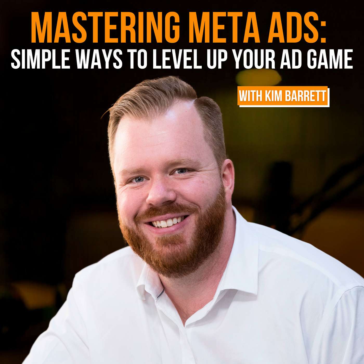 Mastering Meta Ads: Simple Ways To Level Up Your Ad Game