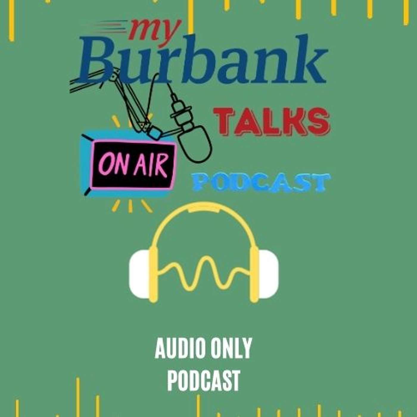 myBurbank Talks