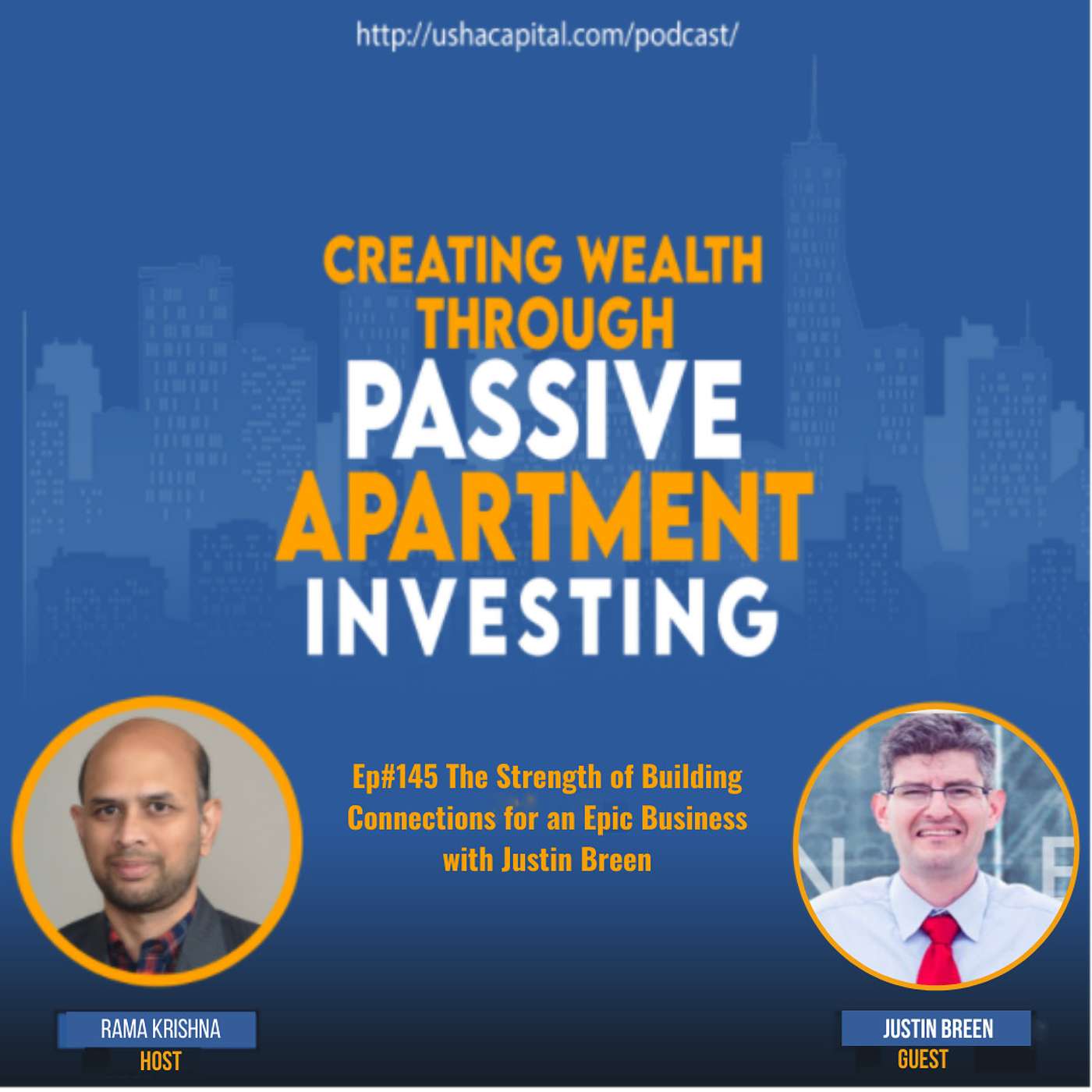 EP#145 The Strength of Building Connections for an Epic Business with Justin Breen