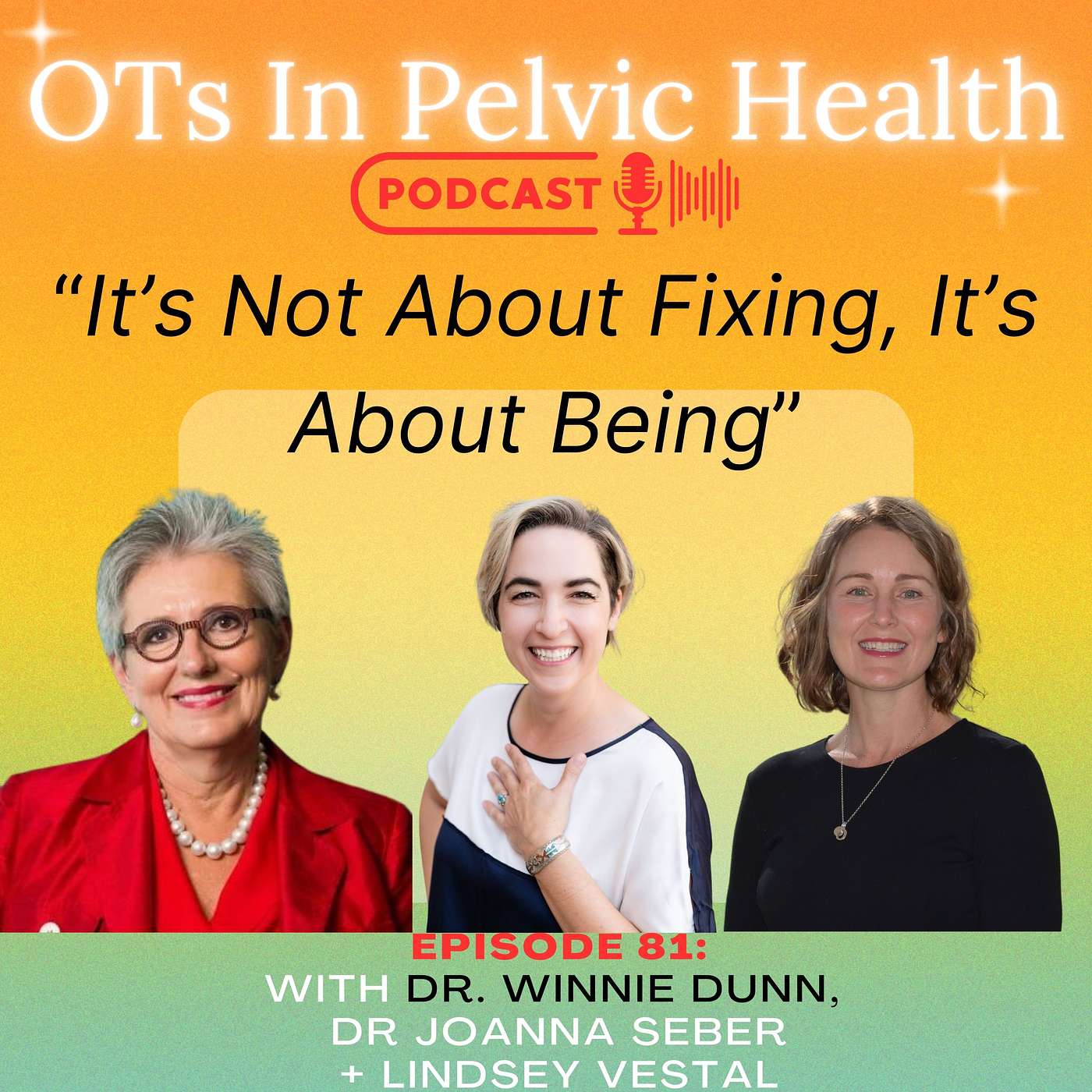 "It's Not About Fixing, It's About Being" with Dr. Winnie Dunn episode artwork