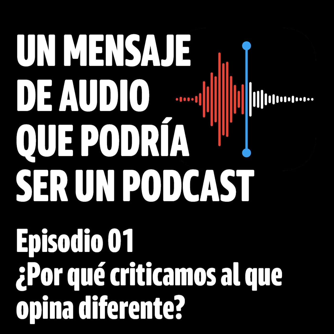 Un mensaje de audio que podría ser un podcast