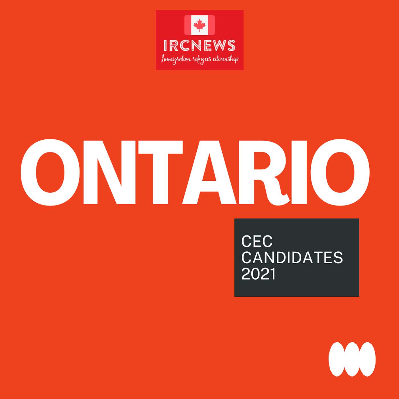 Canada Immigration Total CEC Express Entry Candidate selection for the province of Ontario in 2021