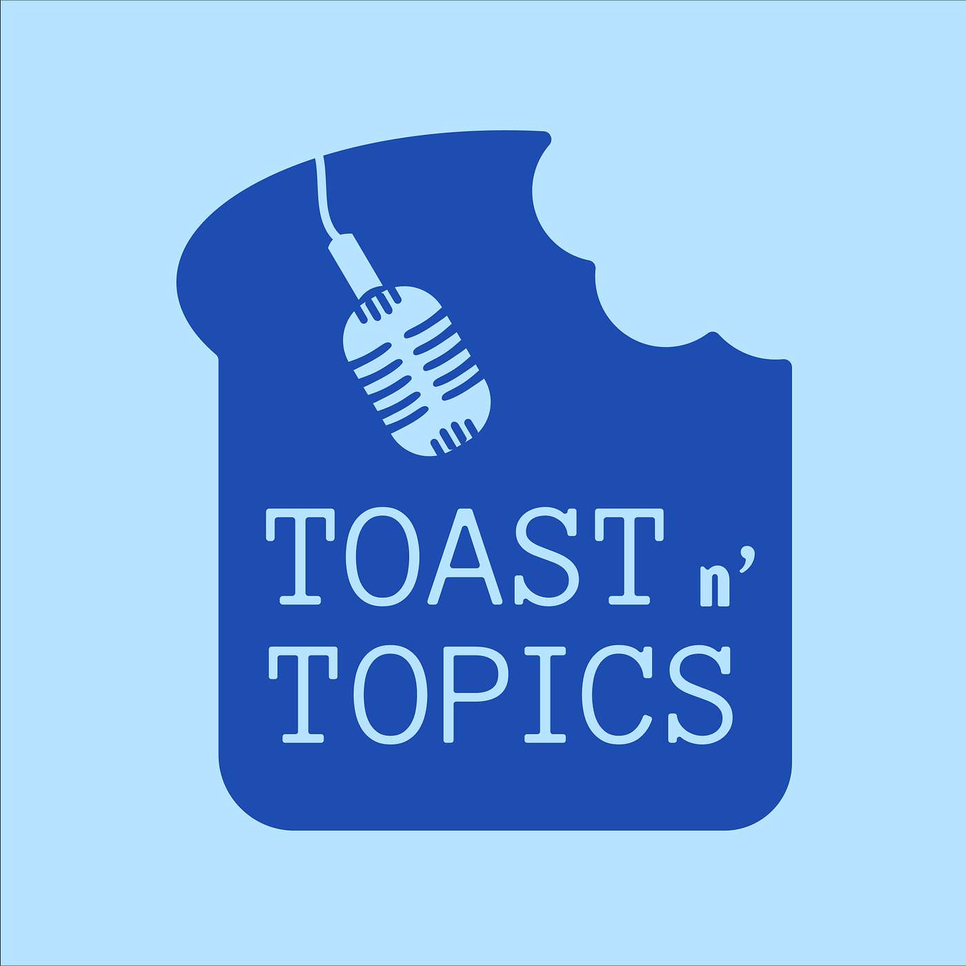 Toast n\' Topics