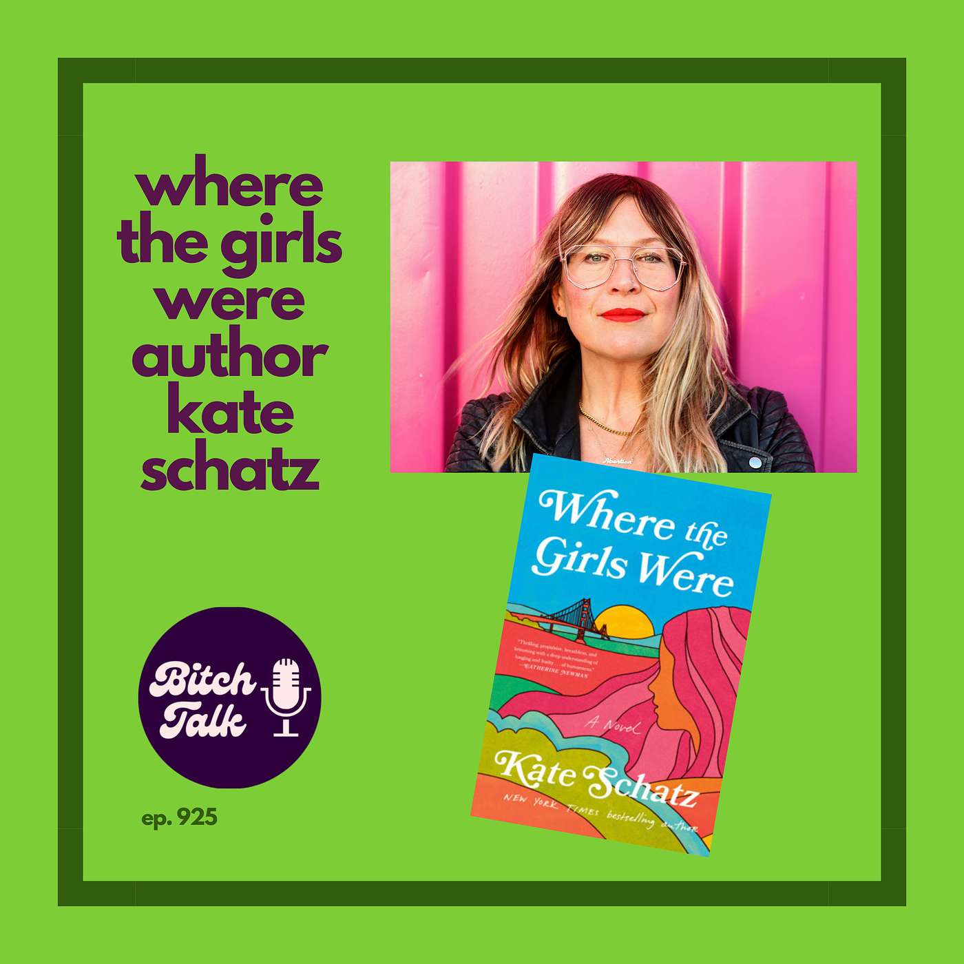 Where the Girls Were Author Kate Schatz