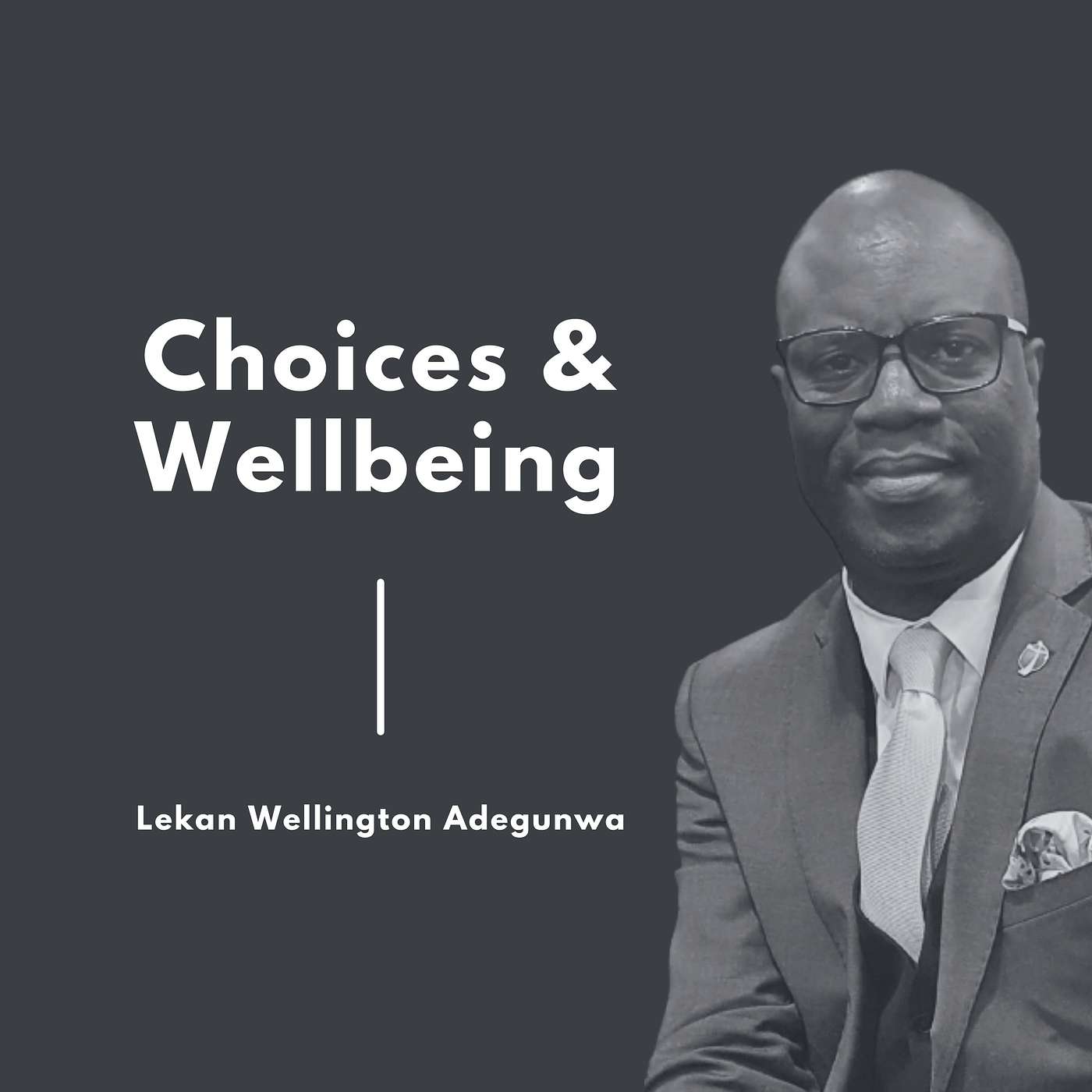 Choices and Wellbeing