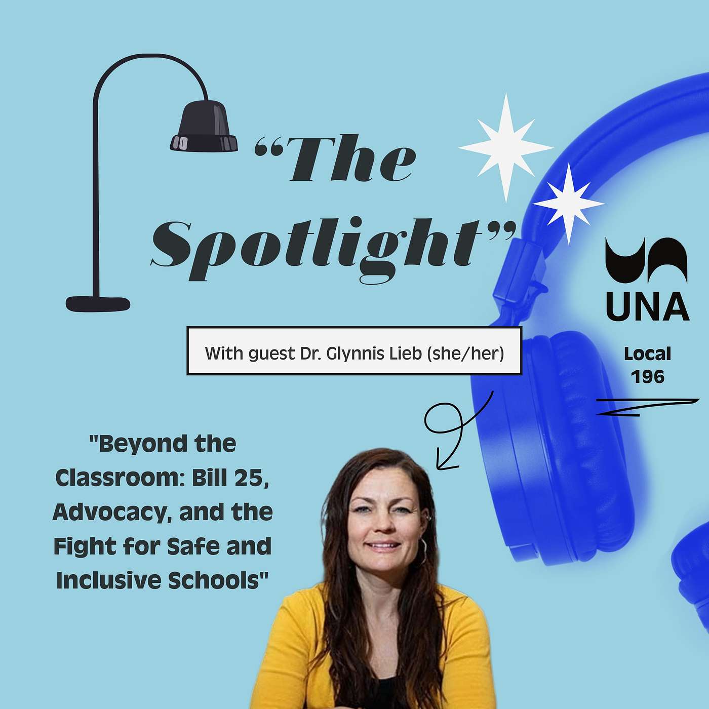 Beyond the Classroom: Bill 25, Advocacy and the Fight for Safe and Inclusive Schools