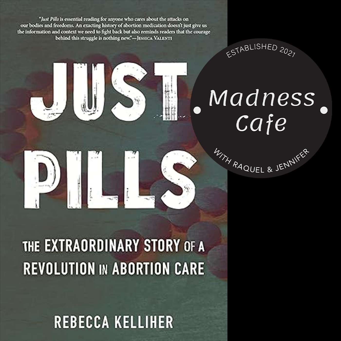 246. Book Chat: Just Pills by Rebecca Kelliher