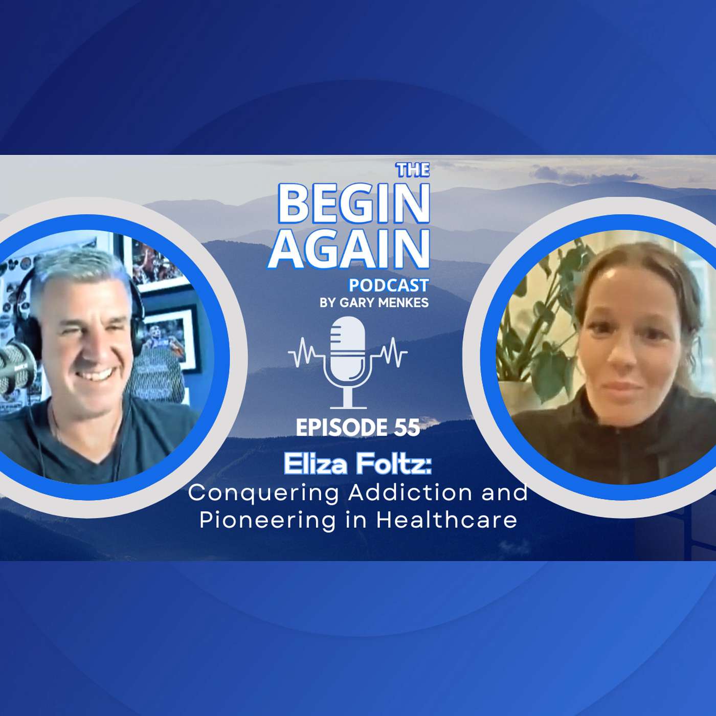 EP55: 🌟Eliza Foltz: Conquering Addiction and Pioneering in Healthcare