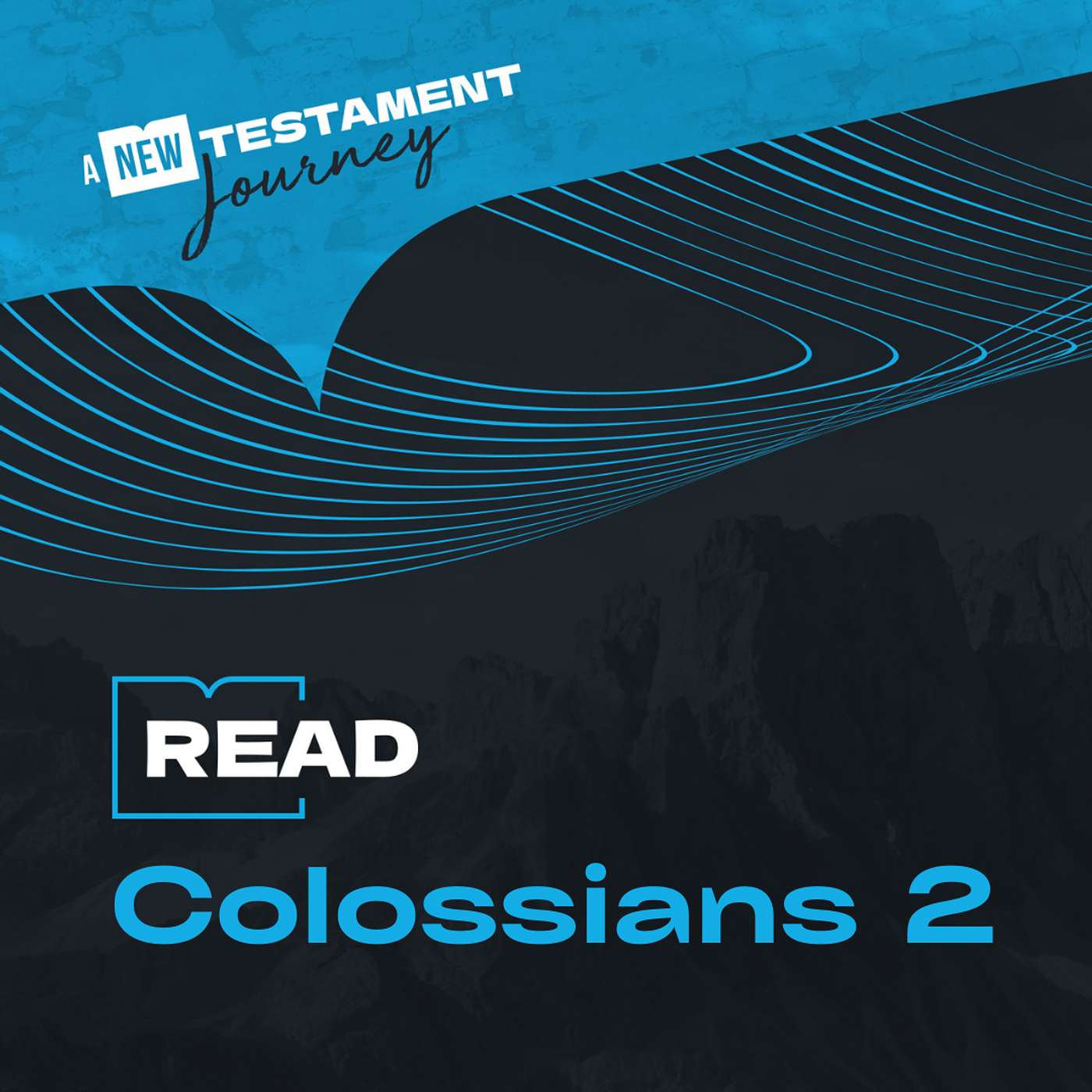 Colossians 2 - Tuesday 22nd July