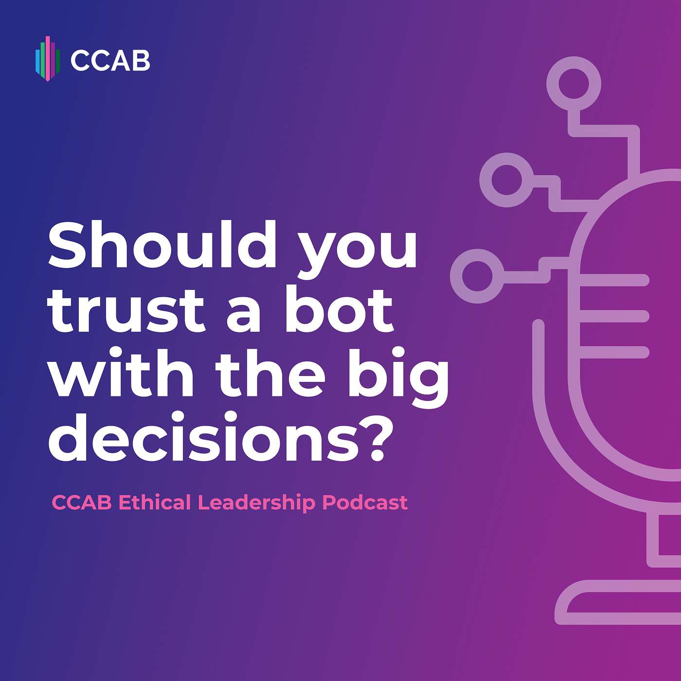 Should You Trust a Bot With the Big Decisions? episode artwork