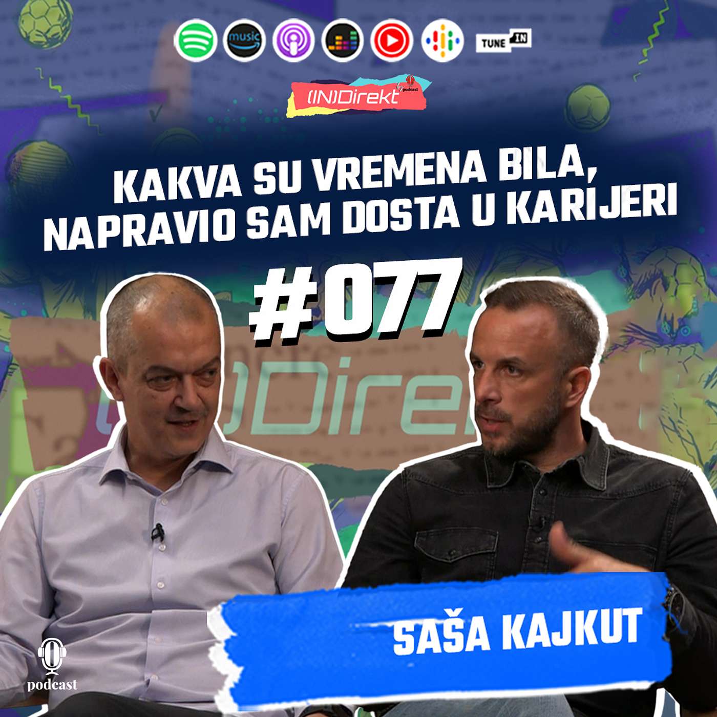 Saša Kajkut: ​Fudbal je ljubav i strast koja te pokreće - (IN)Direkt