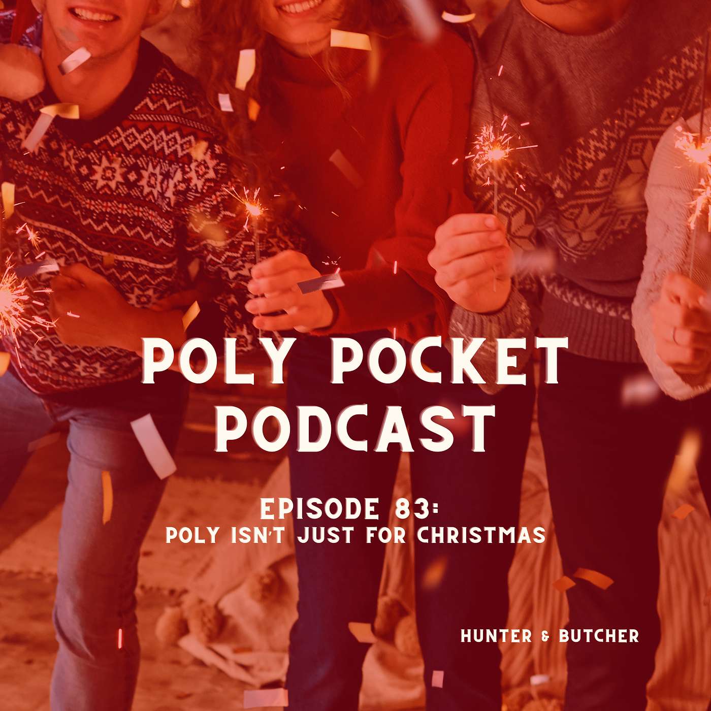 PPP #083: Poly Isn't Just For Christmas