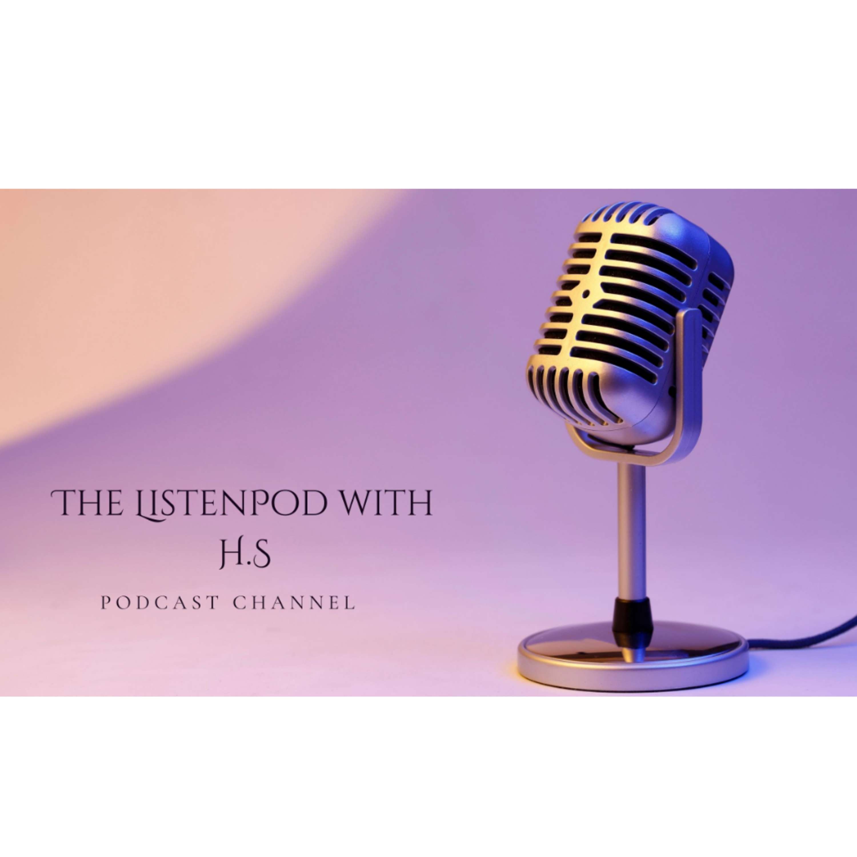The ListenPod With H.S