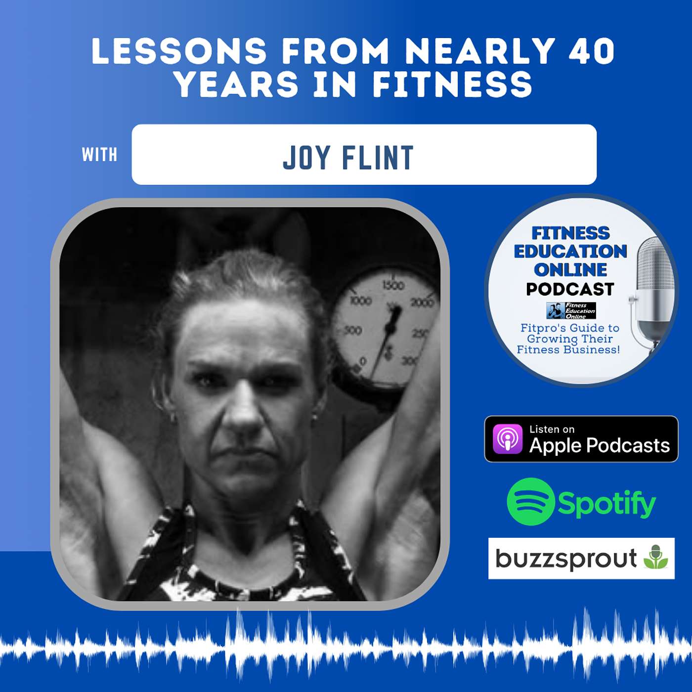 Lessons from Nearly 40 Years in Fitness with Joy Flint