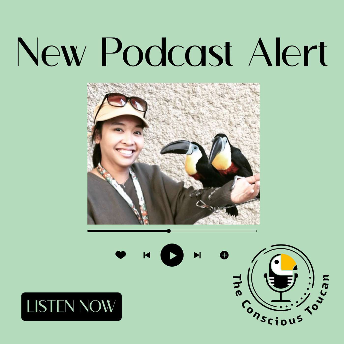 The Conscious Toucan Podcast - Pilot