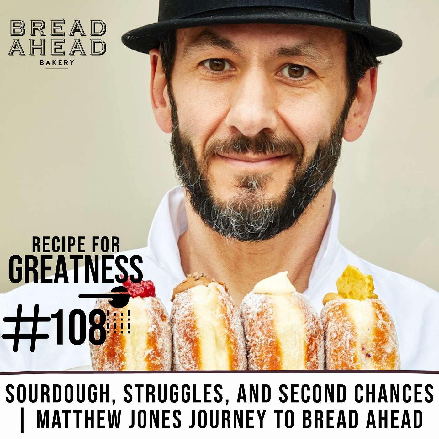 Sourdough, Struggles, and Second Chances | Matthew Jones Journey to Bread Ahead